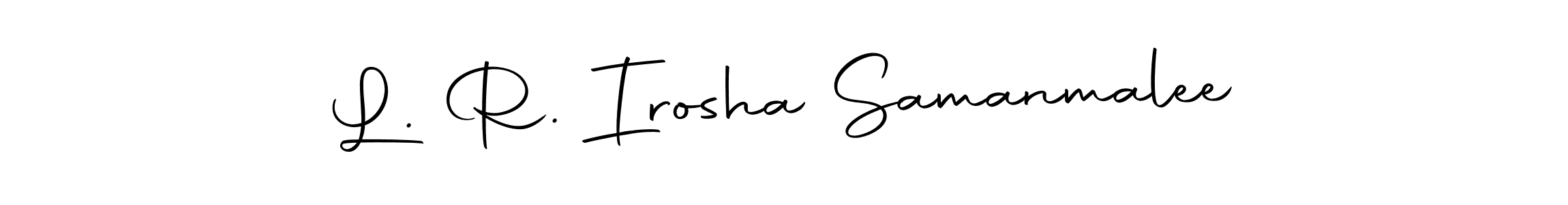 Also You can easily find your signature by using the search form. We will create L. R. Irosha Samanmalee name handwritten signature images for you free of cost using Autography-DOLnW sign style. L. R. Irosha Samanmalee signature style 10 images and pictures png