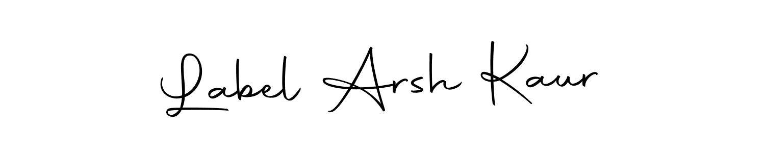 How to make Label Arsh Kaur name signature. Use Autography-DOLnW style for creating short signs online. This is the latest handwritten sign. Label Arsh Kaur signature style 10 images and pictures png