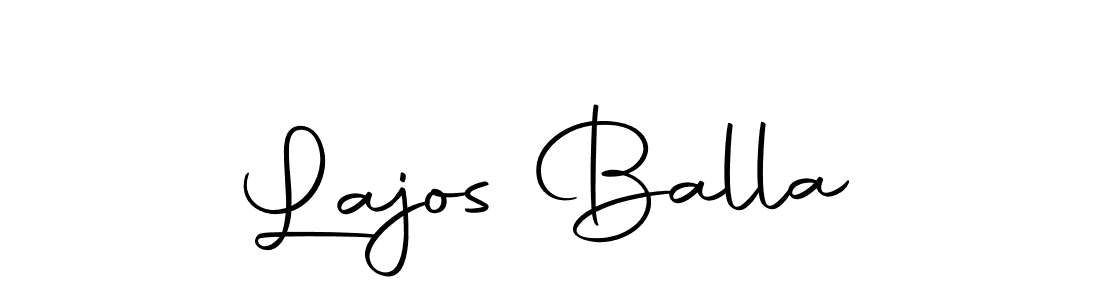 Create a beautiful signature design for name Lajos Balla. With this signature (Autography-DOLnW) fonts, you can make a handwritten signature for free. Lajos Balla signature style 10 images and pictures png
