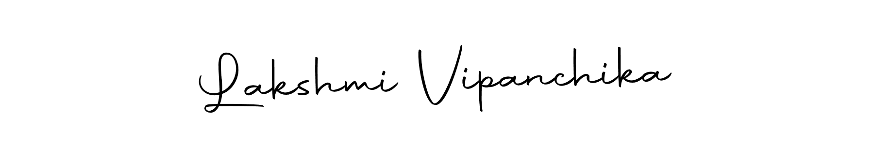 Make a short Lakshmi Vipanchika signature style. Manage your documents anywhere anytime using Autography-DOLnW. Create and add eSignatures, submit forms, share and send files easily. Lakshmi Vipanchika signature style 10 images and pictures png