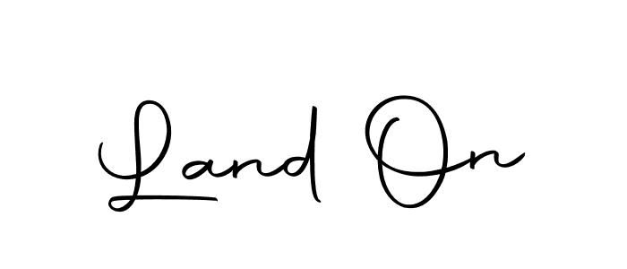 Use a signature maker to create a handwritten signature online. With this signature software, you can design (Autography-DOLnW) your own signature for name Land On. Land On signature style 10 images and pictures png