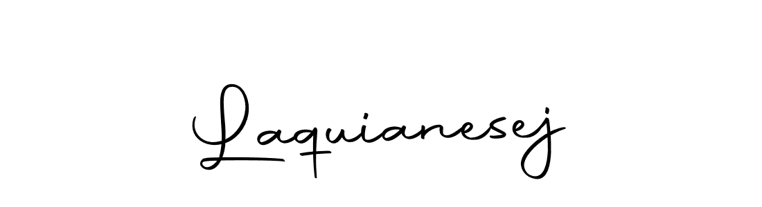 Create a beautiful signature design for name Laquianesej. With this signature (Autography-DOLnW) fonts, you can make a handwritten signature for free. Laquianesej signature style 10 images and pictures png