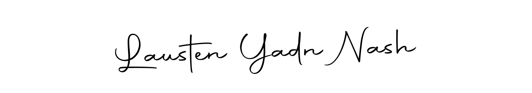 Design your own signature with our free online signature maker. With this signature software, you can create a handwritten (Autography-DOLnW) signature for name Lausten Yadn Nash. Lausten Yadn Nash signature style 10 images and pictures png