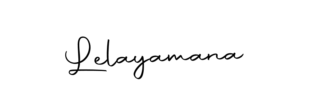 Make a beautiful signature design for name Lelayamana. With this signature (Autography-DOLnW) style, you can create a handwritten signature for free. Lelayamana signature style 10 images and pictures png