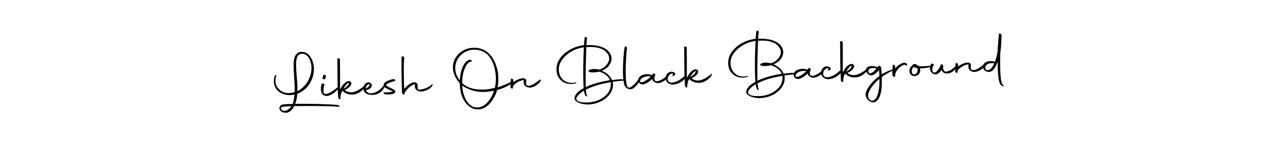 How to make Likesh On Black Background name signature. Use Autography-DOLnW style for creating short signs online. This is the latest handwritten sign. Likesh On Black Background signature style 10 images and pictures png