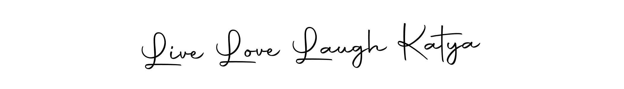 Make a beautiful signature design for name Live Love Laugh Katya. Use this online signature maker to create a handwritten signature for free. Live Love Laugh Katya signature style 10 images and pictures png