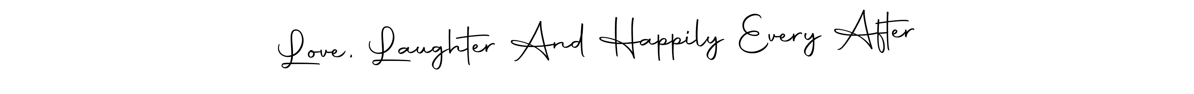 Also You can easily find your signature by using the search form. We will create Love, Laughter And Happily Every After name handwritten signature images for you free of cost using Autography-DOLnW sign style. Love, Laughter And Happily Every After signature style 10 images and pictures png