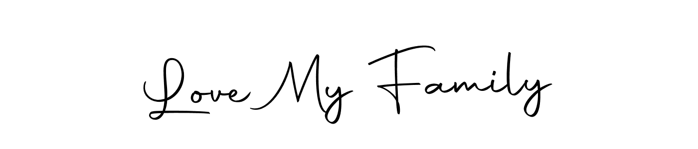 This is the best signature style for the Love My Family name. Also you like these signature font (Autography-DOLnW). Mix name signature. Love My Family signature style 10 images and pictures png