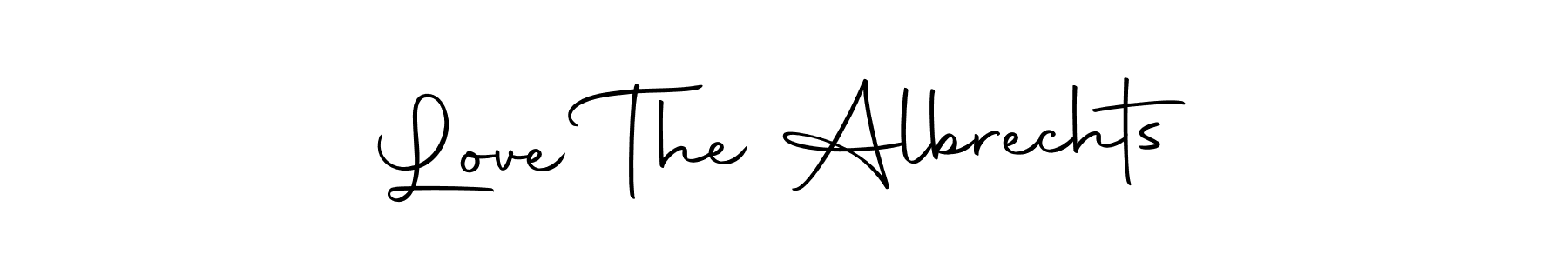 Make a beautiful signature design for name Love The Albrechts. Use this online signature maker to create a handwritten signature for free. Love The Albrechts signature style 10 images and pictures png