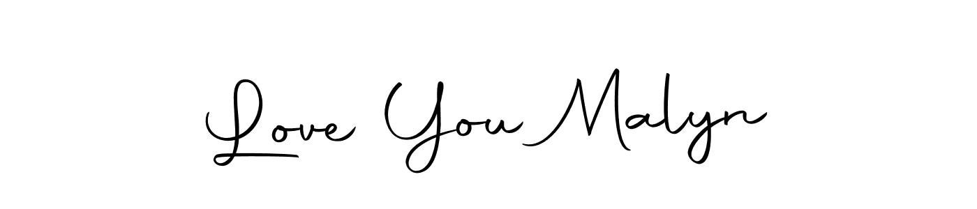 How to make Love You Malyn name signature. Use Autography-DOLnW style for creating short signs online. This is the latest handwritten sign. Love You Malyn signature style 10 images and pictures png