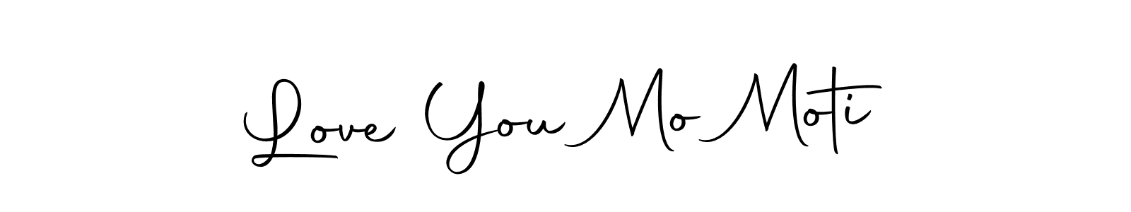 How to make Love You Mo Moti name signature. Use Autography-DOLnW style for creating short signs online. This is the latest handwritten sign. Love You Mo Moti signature style 10 images and pictures png