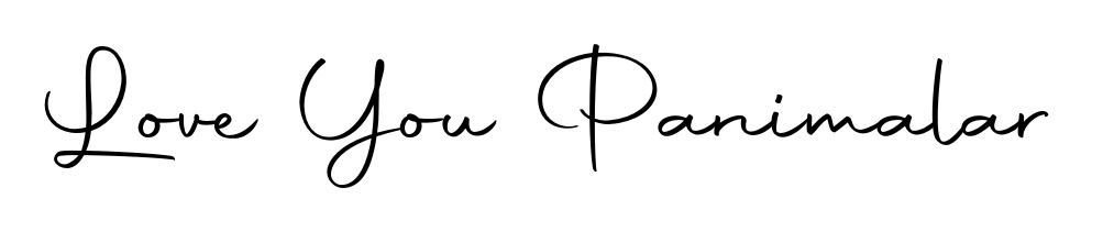 The best way (Autography-DOLnW) to make a short signature is to pick only two or three words in your name. For converting this name Love You Panimalar. Love You Panimalar signature style 10 images and pictures png