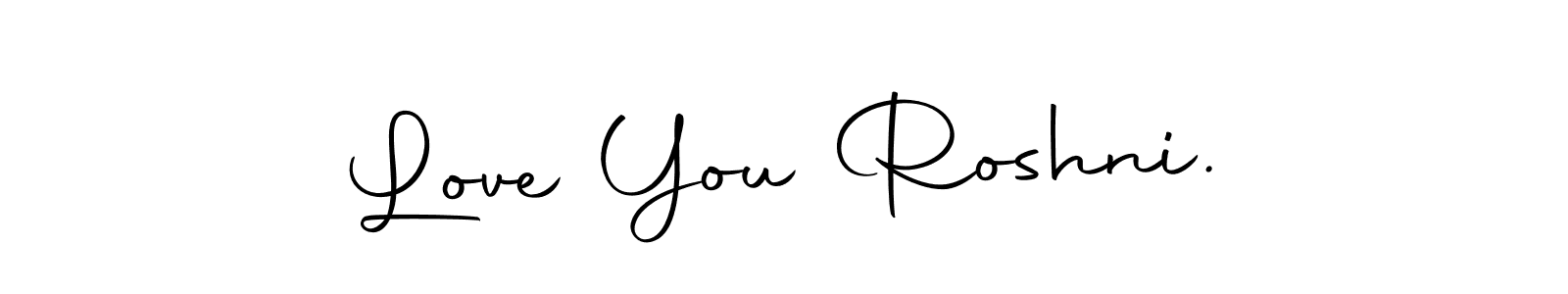 Similarly Autography-DOLnW is the best handwritten signature design. Signature creator online .You can use it as an online autograph creator for name Love You Roshni.. Love You Roshni. signature style 10 images and pictures png