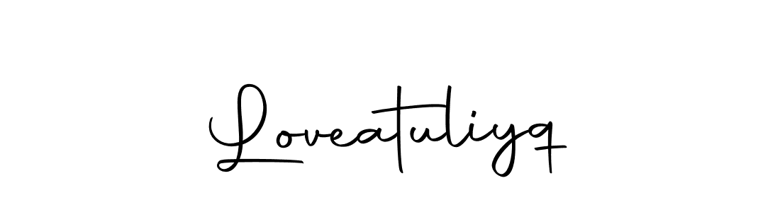 Make a beautiful signature design for name Loveatuliyq. Use this online signature maker to create a handwritten signature for free. Loveatuliyq signature style 10 images and pictures png