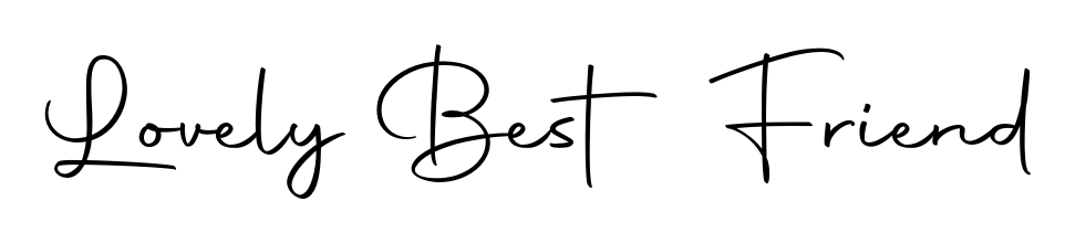 Express your personality with a custom Lovely Best Friend signature crafted with Autography-DOLnW typography. Free transparent PNG download available. Lovely Best Friend signature style 10 images and pictures png