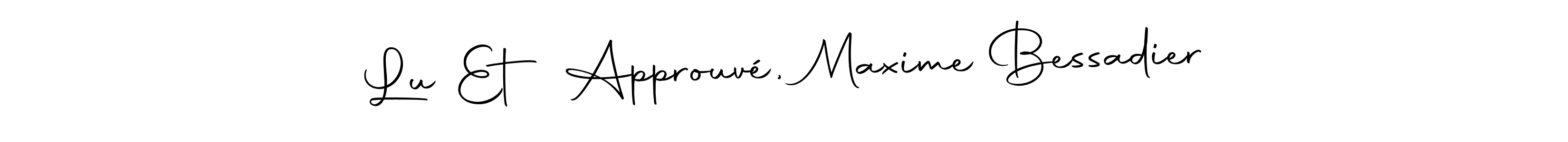 Make a beautiful signature design for name Lu Et Approuvé, Maxime Bessadier. With this signature (Autography-DOLnW) style, you can create a handwritten signature for free. Lu Et Approuvé, Maxime Bessadier signature style 10 images and pictures png