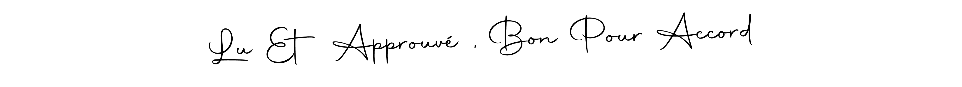 The best way (Autography-DOLnW) to make a short signature is to pick only two or three words in your name. The name Lu Et Approuvé , Bon Pour Accord include a total of six letters. For converting this name. Lu Et Approuvé , Bon Pour Accord signature style 10 images and pictures png