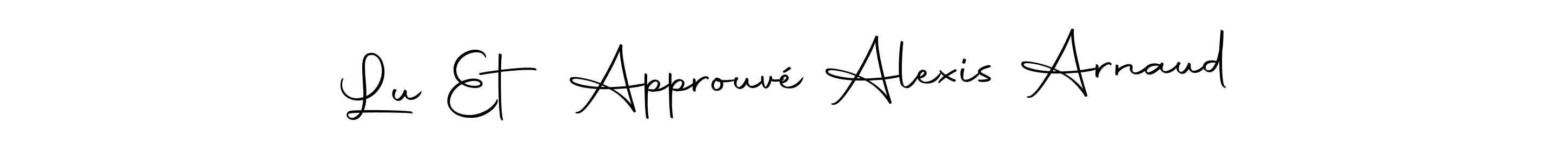 Make a short Lu Et Approuvé Alexis Arnaud signature style. Manage your documents anywhere anytime using Autography-DOLnW. Create and add eSignatures, submit forms, share and send files easily. Lu Et Approuvé Alexis Arnaud signature style 10 images and pictures png