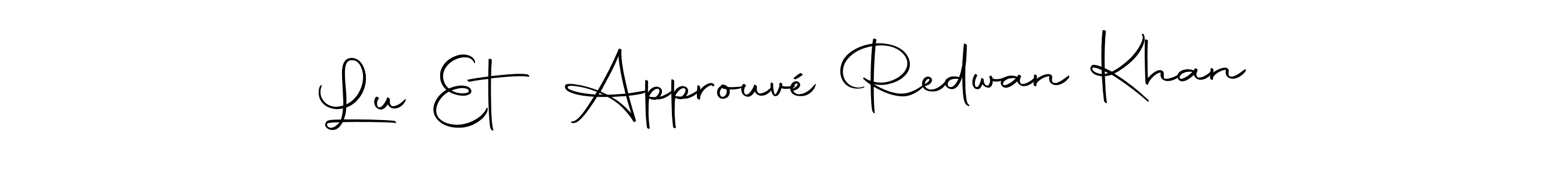 Autography-DOLnW is a professional signature style that is perfect for those who want to add a touch of class to their signature. It is also a great choice for those who want to make their signature more unique. Get Lu Et Approuvé Redwan Khan name to fancy signature for free. Lu Et Approuvé Redwan Khan signature style 10 images and pictures png