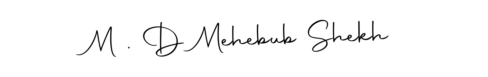 Also You can easily find your signature by using the search form. We will create M . D Mehebub Shekh name handwritten signature images for you free of cost using Autography-DOLnW sign style. M . D Mehebub Shekh signature style 10 images and pictures png