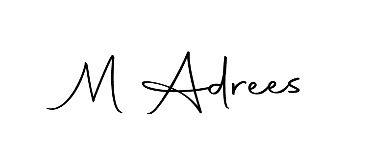 Design your own signature with our free online signature maker. With this signature software, you can create a handwritten (Autography-DOLnW) signature for name M Adrees. M Adrees signature style 10 images and pictures png