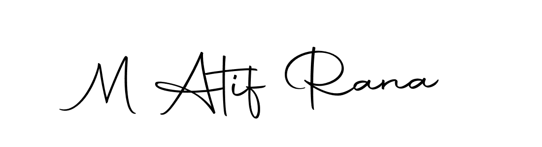 How to make M Atif Rana name signature. Use Autography-DOLnW style for creating short signs online. This is the latest handwritten sign. M Atif Rana signature style 10 images and pictures png