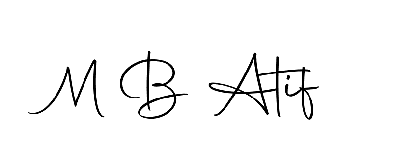 Create a beautiful signature design for name M B Atif. With this signature (Autography-DOLnW) fonts, you can make a handwritten signature for free. M B Atif signature style 10 images and pictures png