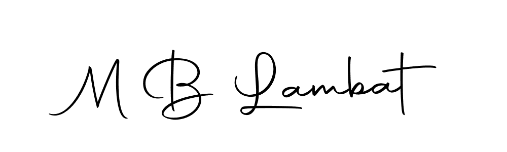How to make M B Lambat name signature. Use Autography-DOLnW style for creating short signs online. This is the latest handwritten sign. M B Lambat signature style 10 images and pictures png