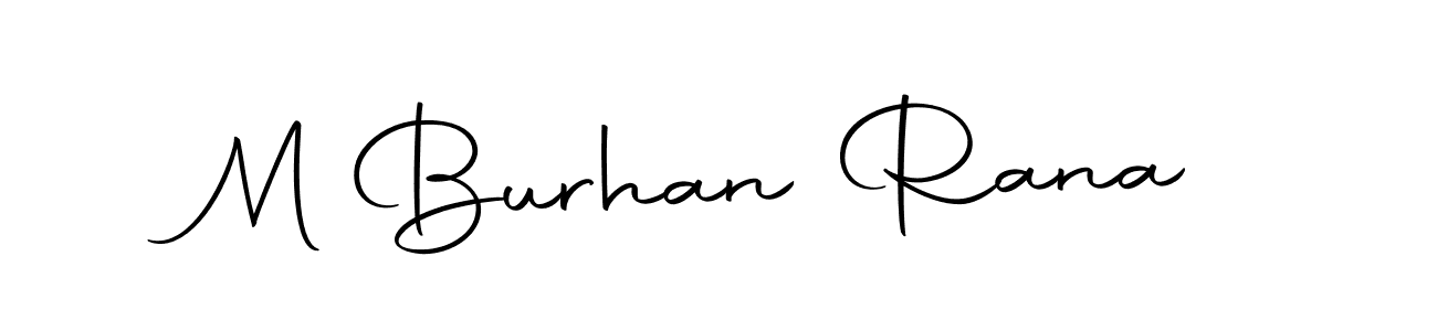 M Burhan Rana stylish signature style. Best Handwritten Sign (Autography-DOLnW) for my name. Handwritten Signature Collection Ideas for my name M Burhan Rana. M Burhan Rana signature style 10 images and pictures png