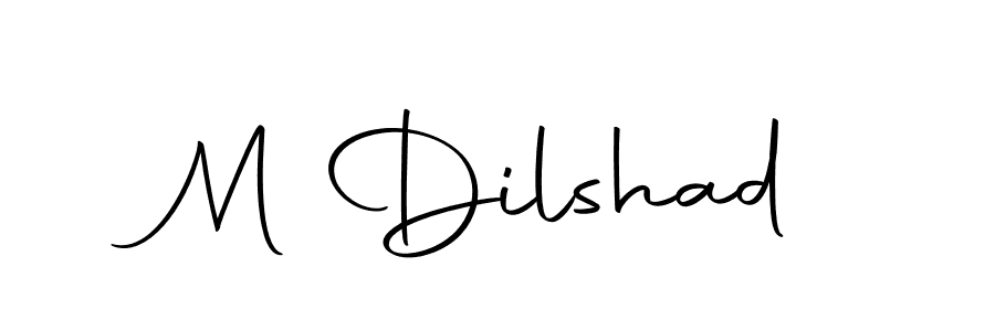 It looks lik you need a new signature style for name M Dilshad. Design unique handwritten (Autography-DOLnW) signature with our free signature maker in just a few clicks. M Dilshad signature style 10 images and pictures png