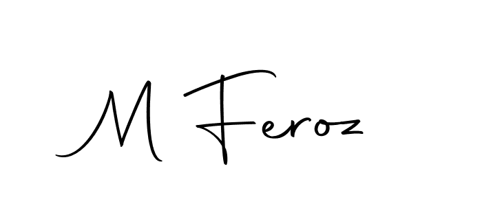 Create a beautiful signature design for name M Feroz. With this signature (Autography-DOLnW) fonts, you can make a handwritten signature for free. M Feroz signature style 10 images and pictures png