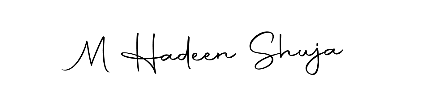 Make a beautiful signature design for name M Hadeen Shuja. With this signature (Autography-DOLnW) style, you can create a handwritten signature for free. M Hadeen Shuja signature style 10 images and pictures png