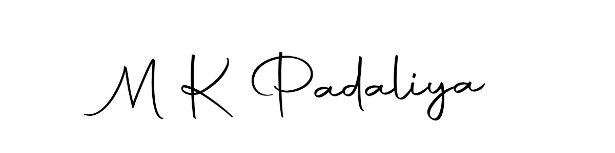 Make a short M K Padaliya signature style. Manage your documents anywhere anytime using Autography-DOLnW. Create and add eSignatures, submit forms, share and send files easily. M K Padaliya signature style 10 images and pictures png