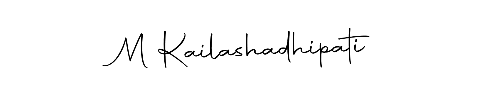 Create a beautiful signature design for name M Kailashadhipati. With this signature (Autography-DOLnW) fonts, you can make a handwritten signature for free. M Kailashadhipati signature style 10 images and pictures png