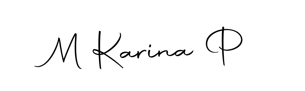 You should practise on your own different ways (Autography-DOLnW) to write your name (M Karina P) in signature. don't let someone else do it for you. M Karina P signature style 10 images and pictures png