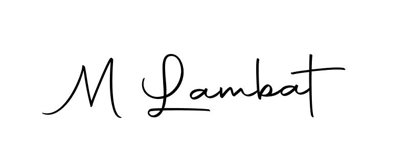 Make a beautiful signature design for name M Lambat. With this signature (Autography-DOLnW) style, you can create a handwritten signature for free. M Lambat signature style 10 images and pictures png