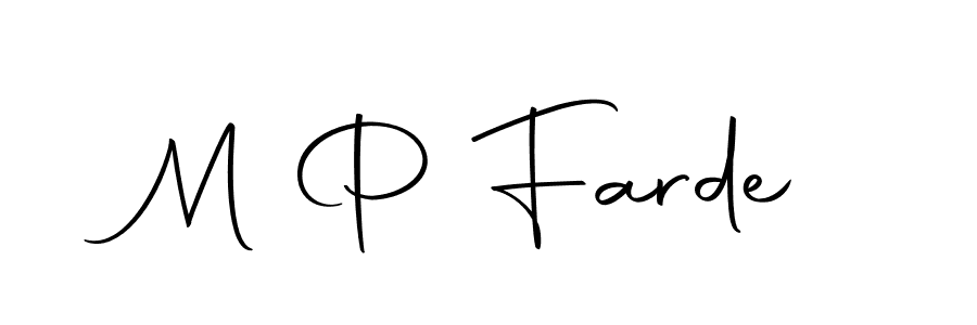 It looks lik you need a new signature style for name M P Farde. Design unique handwritten (Autography-DOLnW) signature with our free signature maker in just a few clicks. M P Farde signature style 10 images and pictures png