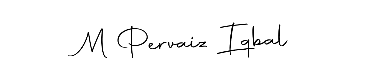 Make a short M Pervaiz Iqbal signature style. Manage your documents anywhere anytime using Autography-DOLnW. Create and add eSignatures, submit forms, share and send files easily. M Pervaiz Iqbal signature style 10 images and pictures png