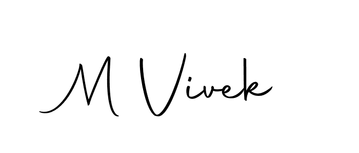 M Vivek stylish signature style. Best Handwritten Sign (Autography-DOLnW) for my name. Handwritten Signature Collection Ideas for my name M Vivek. M Vivek signature style 10 images and pictures png