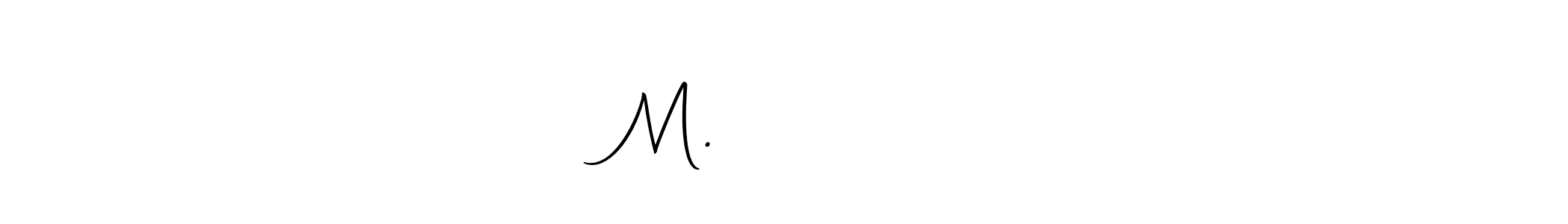 How to make M. சாந்தி signature? Autography-DOLnW is a professional autograph style. Create handwritten signature for M. சாந்தி name. M. சாந்தி signature style 10 images and pictures png