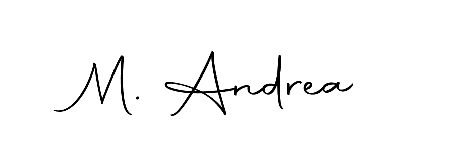 Create a beautiful signature design for name M. Andrea. With this signature (Autography-DOLnW) fonts, you can make a handwritten signature for free. M. Andrea signature style 10 images and pictures png