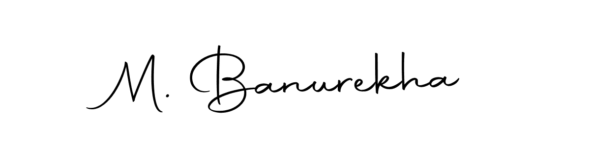How to make M. Banurekha signature? Autography-DOLnW is a professional autograph style. Create handwritten signature for M. Banurekha name. M. Banurekha signature style 10 images and pictures png