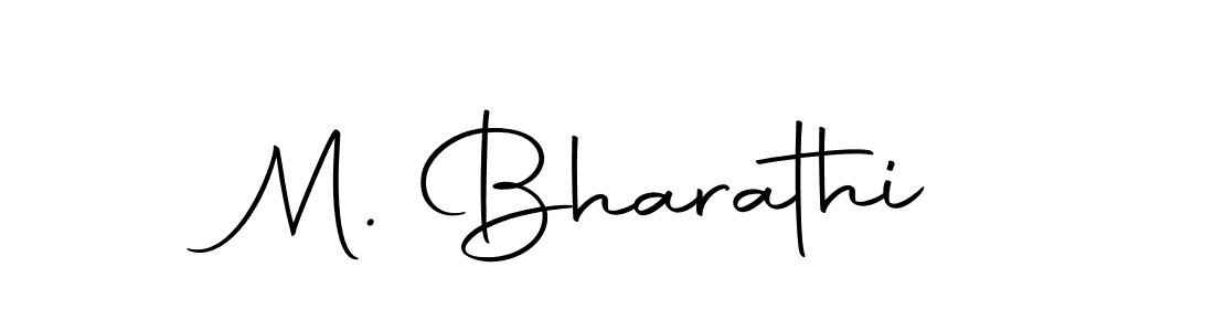 How to make M. Bharathi name signature. Use Autography-DOLnW style for creating short signs online. This is the latest handwritten sign. M. Bharathi signature style 10 images and pictures png