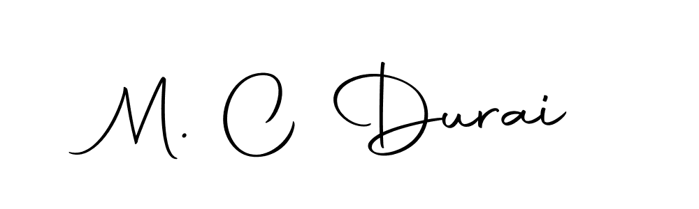 Make a short M. C Durai signature style. Manage your documents anywhere anytime using Autography-DOLnW. Create and add eSignatures, submit forms, share and send files easily. M. C Durai signature style 10 images and pictures png