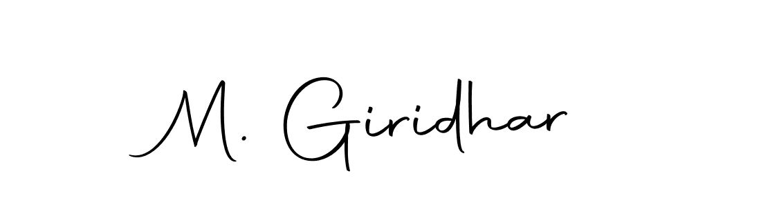 Make a beautiful signature design for name M. Giridhar. With this signature (Autography-DOLnW) style, you can create a handwritten signature for free. M. Giridhar signature style 10 images and pictures png