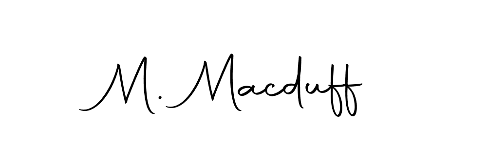 M. Macduff stylish signature style. Best Handwritten Sign (Autography-DOLnW) for my name. Handwritten Signature Collection Ideas for my name M. Macduff. M. Macduff signature style 10 images and pictures png