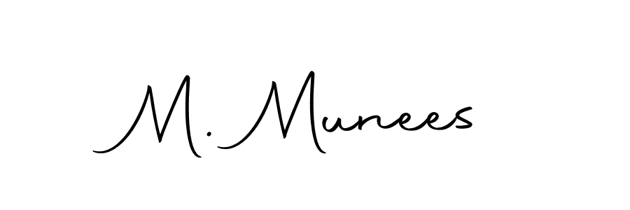 Make a short M. Munees signature style. Manage your documents anywhere anytime using Autography-DOLnW. Create and add eSignatures, submit forms, share and send files easily. M. Munees signature style 10 images and pictures png