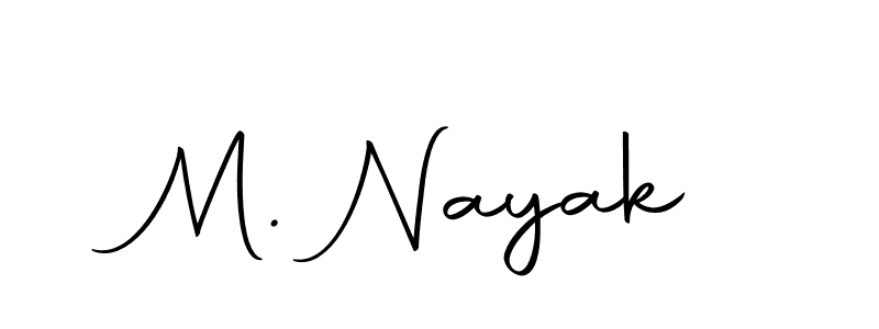 Make a beautiful signature design for name M. Nayak. Use this online signature maker to create a handwritten signature for free. M. Nayak signature style 10 images and pictures png