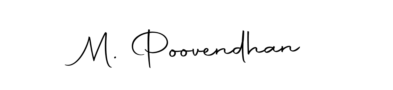 Make a beautiful signature design for name M. Poovendhan. With this signature (Autography-DOLnW) style, you can create a handwritten signature for free. M. Poovendhan signature style 10 images and pictures png