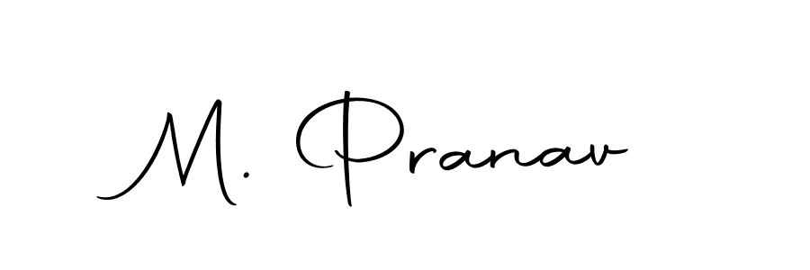 Make a beautiful signature design for name M. Pranav. Use this online signature maker to create a handwritten signature for free. M. Pranav signature style 10 images and pictures png